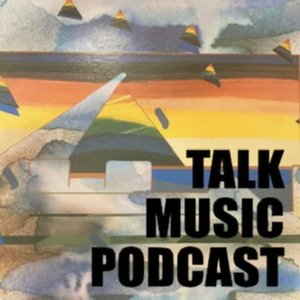 Talk Music Podcast Jeff Jones