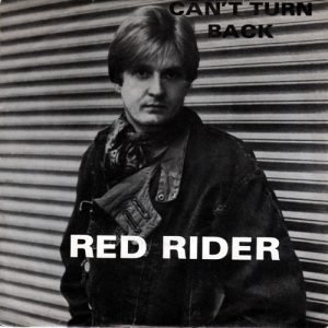 Can't Turn Back - Red Rider